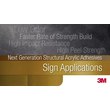 3M - Next Generation Acrylic Adhesives: Sign Applications