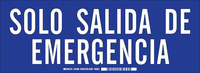 imagen de Brady B-302 Poliéster Rectángulo Cartel de salida de emergencia Azul - 14 pulg. Ancho x 10 pulg. Altura - Laminado - Idioma Inglés/Español - 37682