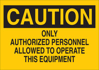 imagen de Brady B-401 Poliestireno Rectángulo Cartel de seguridad del equipo Amarillo - 10 pulg. Ancho x 7 pulg. Altura - 22921