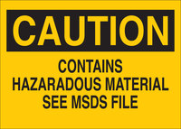 imagen de Brady B-401 Poliestireno Rectángulo Letrero de material peligroso Amarillo - 10 pulg. Ancho x 7 pulg. Altura - 22270