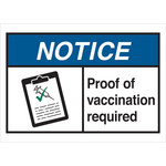 imagen de Brady B302 Poliéster con sobrelaminado Prueba de Vacunación Requerida Firma Blanco - 7 pulg. Ancho x 10 pulg. Altura - 152571