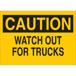 imagen de Brady B-302 Poliéster Rectángulo Letrero de tránsito de montacargas y camiones de almacén Amarillo - 10 pulg. Ancho x 7 pulg. Altura - Laminado - 85427