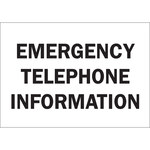 imagen de Brady B-555 Aluminio Rectángulo Cartel de información telefónica de emergencia Blanco - 14 pulg. Ancho x 10 pulg. Altura - 43511