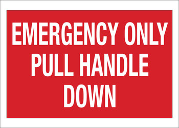Imágen de Brady B-120 Poliéster reforzado con fibra de vidrio Rectángulo Rojo Inglés Cartel para uso de emergencia 69202 (Imagen principal del producto)
