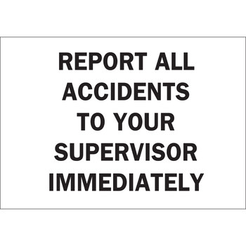 Imágen de Brady B-401 Poliestireno Rectángulo Blanco Inglés Cartel de aviso de accidente 22684 (Imagen principal del producto)