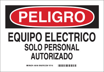 Imágen de Brady B-555 Aluminio Rectángulo Blanco Español Cartel de seguridad eléctrica 38199 (Imagen principal del producto)