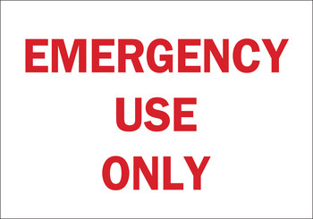 Imágen de Brady B-401 Poliesterino de alto impacto Rectángulo Blanco Inglés Cartel para uso de emergencia 25704 (Imagen principal del producto)